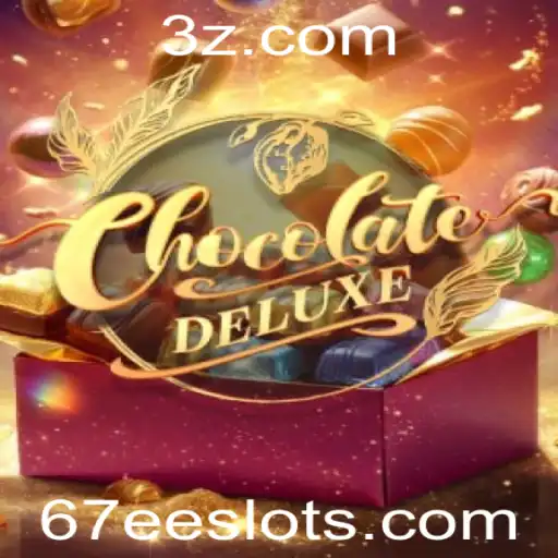 Descubra o Mundo Encantado de ChocolateDeluxe com 67ee slots