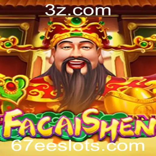 Descubra o Fascinante Jogo FaCaiShen nos 67ee Slots