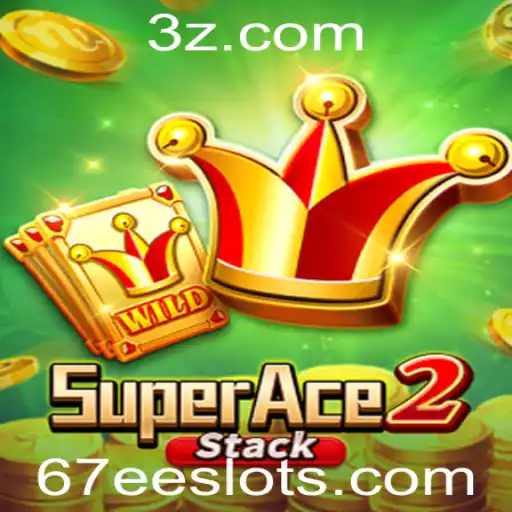 Explorando o Mundo de SuperAce2 e o Fascínio dos 67ee Slots
